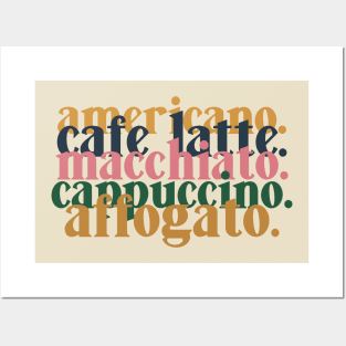 Coffee Lover - Americano Cafe Latte Macchiato Cappuccino Affogato Posters and Art